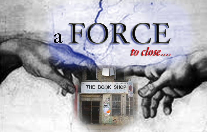 A Force to Close…. Curio & bookstores in the shadows