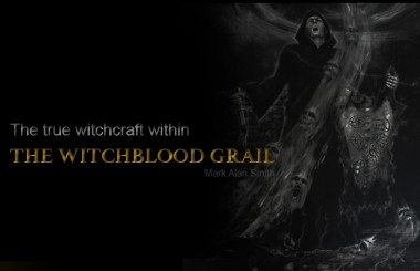 The True Witchcraft within The Witchblood Grail